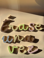 Letrero "Érase una vez...."